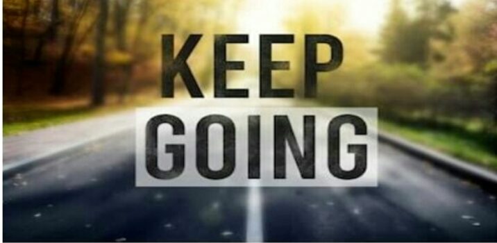 Keep Going: A poem to help you be motivated.