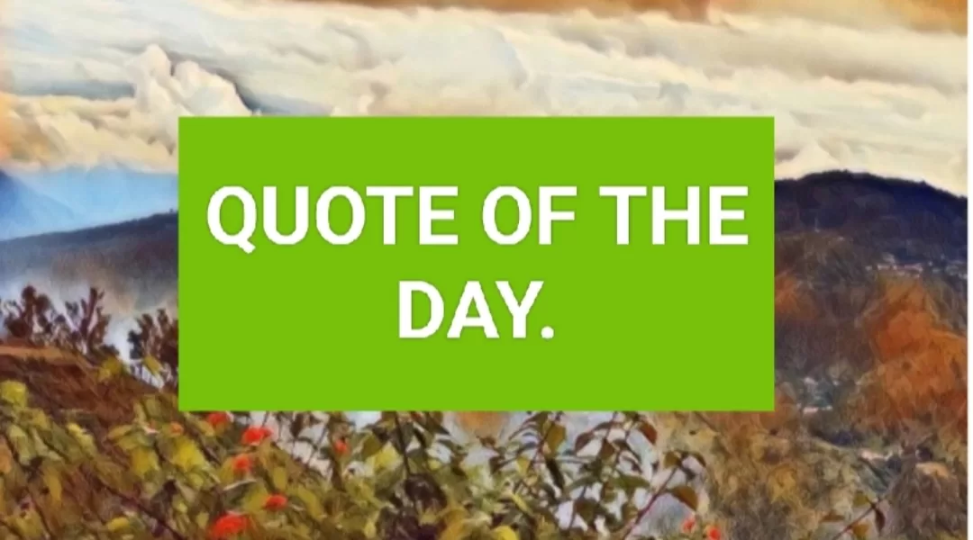 Quote of the day